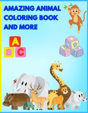 MORE THAN JUST A COLORING BOOK ABC & 123’s Building Confidence: Empowering Coloring Book ABC & 123’s Building Confidence.