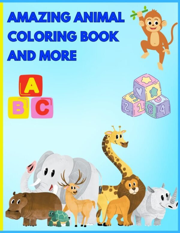 MORE THAN JUST A COLORING BOOK ABC & 123's Building Confidence: Empowering Coloring Book ABC & 123's Building Confidence.